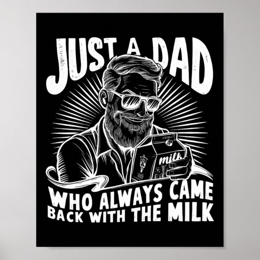 Gewoon een vader die altijd kwam met de melk grapp poster (Voorkant)