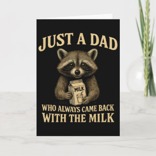 Gewoon een vader die altijd terugkomt met de melk kaart