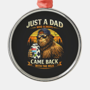 Gewoon een vader die altijd terugkwam met de melk metalen ornament