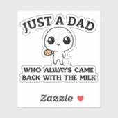 Gewoon een vader die altijd terugkwam met het melk sticker (Vel)