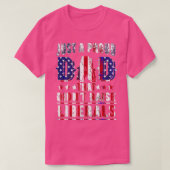 Gewoon een vader die Didnt Raise (2) T-shirt (Design voorkant)