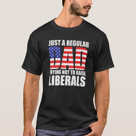 Gewoon een vader die probeert de liberalen niet op t-shirt (Voorkant)