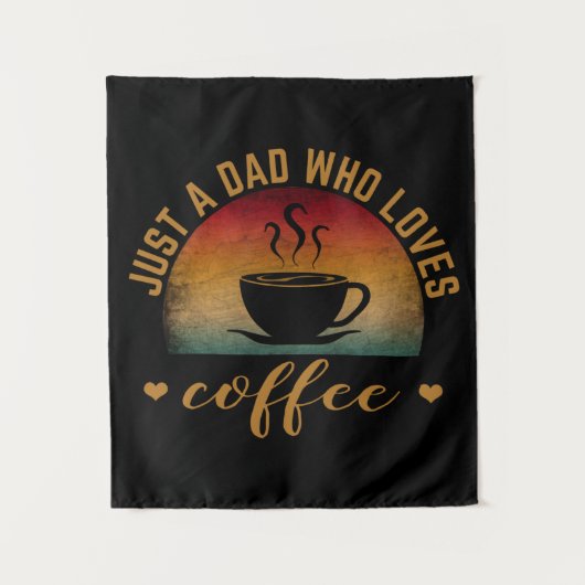 GEWOON EEN VADER DIE VAN COFFIE HOUDT WANDKLEED (Voorkant)
