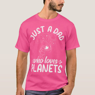 Gewoon een vader die van planeten houdt - Astronau T-shirt