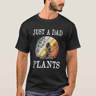Gewoon een vader die van Planten houdt... grappig T-shirt