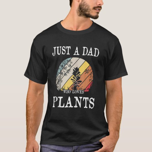 Gewoon een vader die van Planten houdt... grappig T-shirt (Voorkant)