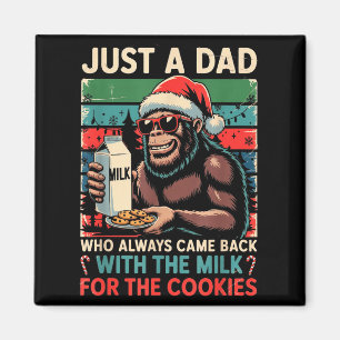 Gewoon een vader kwam terug melk & koekjes kerst magneet