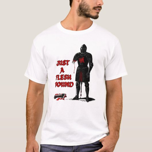 Gewoon Een Vleeswond Middeleeuwse Stijl T-shirt (Voorkant)