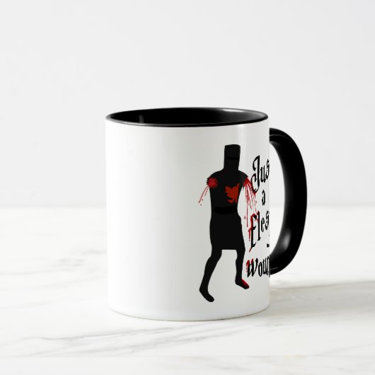 Gewoon een vleeswond mok (Voorkant rechts)