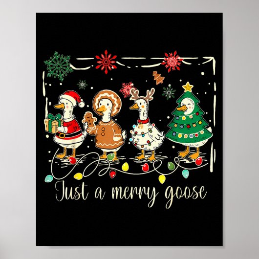 Gewoon een vrolijke gans Funny Silly Goose Kerstma Poster (Voorkant)