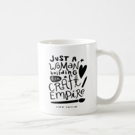 Gewoon een vrouw die een creatief imperium opbouwt koffiemok