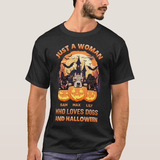 Gewoon een vrouw die van honden en Halloween-gewoo T-shirt (Voorkant)