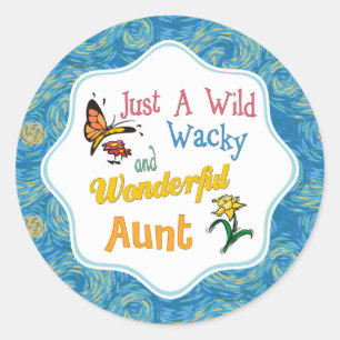 Gewoon een Wilde Wacky Wonderful tante Ronde Sticker