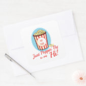 Gewoon Even Langskomen om Hallo te Zeggen Vierkante Sticker (Envelop)