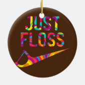 Gewoon Floss Funny Dental Orale Hygienist RDH Keramisch Ornament (Achterkant)