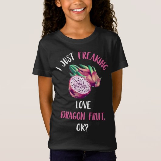 Gewoon Freaking Love Dragon Fruit Exotic Pitahaya T-shirt (Voorkant)