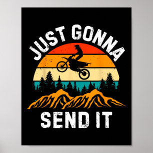 Gewoon Gaan Zenden Motocross Dirt Bike Dirt Biker Poster