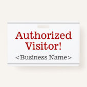 Gewoon "Geautoriseerde bezoeker!" Badge (Voorkant)