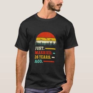 Gewoon gehuwd 26 jaar geleden 26 jaar oud Jubileum T-shirt