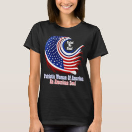 Gewoon Geïnspireerde Patriottische Vrouw van Ameri T-shirt