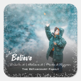 Gewoon geloven | Sneeuwfoto Vrolijk kerstfeest Vierkante Sticker