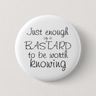 Gewoon genoeg van een Bastard Button