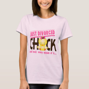 Gewoon gescheiden Chick T-shirt