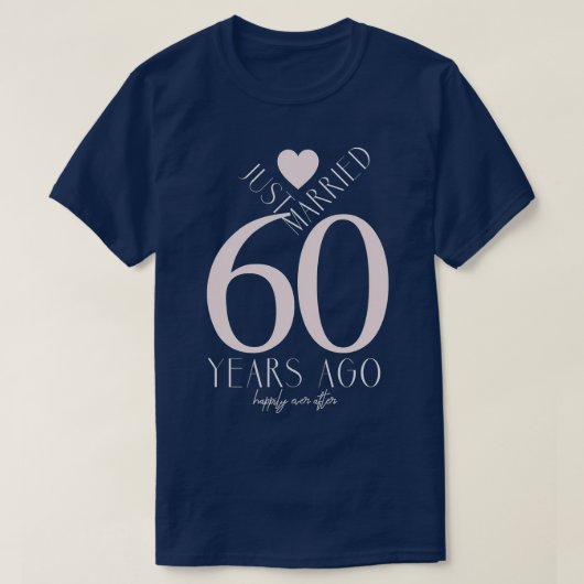 Gewoon getrouwd 60 jaar geleden - 60ste bruiloft A T-shirt (Design voorkant)