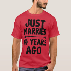 Gewoon getrouwd 60 jaar geleden 60th Wedding Jubil T-shirt