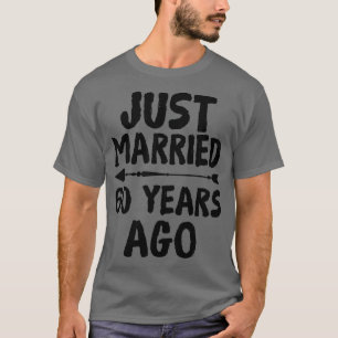 Gewoon getrouwd 60 jaar geleden 60th Wedding Jubil T-shirt