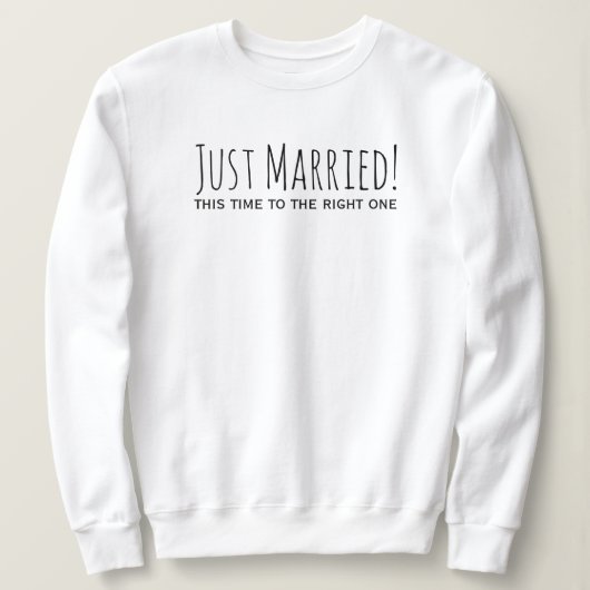 Gewoon getrouwd met het juiste huwelijk trui (Design voorkant)
