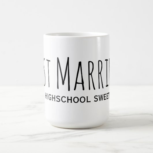 Gewoon getrouwd met mijn middelbare school schatje koffiemok (Center)