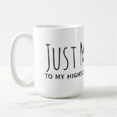 Gewoon getrouwd met mijn middelbare school schatje koffiemok (Links)