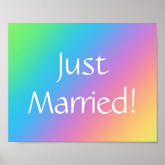 Gewoon getrouwd. Rainbow Wedding Car Sign Poster (Voorkant)