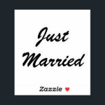 Gewoon getrouwde Passen getrouwd aangepaste script Sticker<br><div class="desc">Eenvoudig en cool op maat in zwart perfect voor bruiloften! U kunt de tekst wijzigen en ook de kleuren en het lettertype wijzigen!</div>
