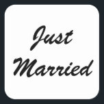 Gewoon getrouwde Passen getrouwd aangepaste script Vierkante Sticker<br><div class="desc">Eenvoudig en cool op maat in zwart perfect voor bruiloften! U kunt de tekst wijzigen en ook de kleuren en het lettertype wijzigen!</div>