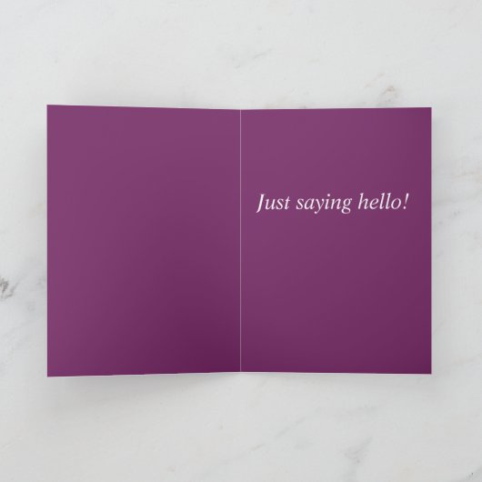 Gewoon Gezegde Hallo Wenskaart Kaart (Binnen)