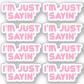 Gewoon gezegde sticker (Voorkant)