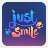 Gewoon glimlach vierkante sticker (Voorkant)