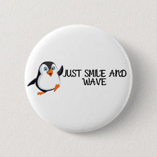 Gewoon glimlachen en Wave Penguin Ronde Button 5,7 Cm