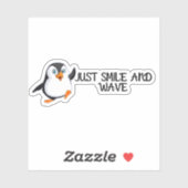 Gewoon glimlachen en Wave Penguin Sticker (Vel)