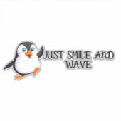 Gewoon glimlachen en Wave Penguin Sticker (Voorkant)