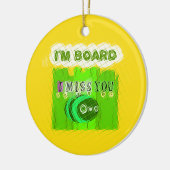 Gewoon grappig dat ik je mis... keramisch ornament (Links)