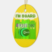 Gewoon grappig dat ik je mis... keramisch ornament (Links)