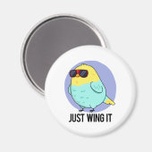 Gewoon het grappige vogelpest pun magneet (Voorkant / Achterkant)