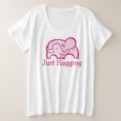Gewoon het knuffelen van een olifant die moedersch grote maat t-shirt (Design voorkant)