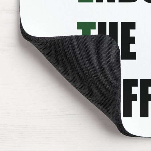 Gewoon het lijden beëindigen muismat (Hoek)