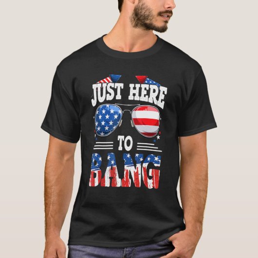 Gewoon hier om 4 juli te blazen... ... ... ... ... t-shirt (Voorkant)