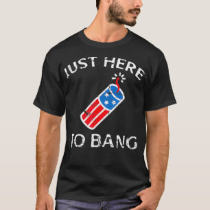 Gewoon hier om 4 juli vierde juli grappig te worde t-shirt