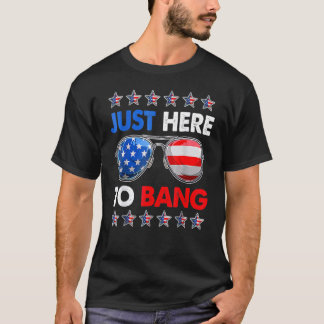Gewoon hier om te knallen 4 juli vuurwerk zonnebri t-shirt